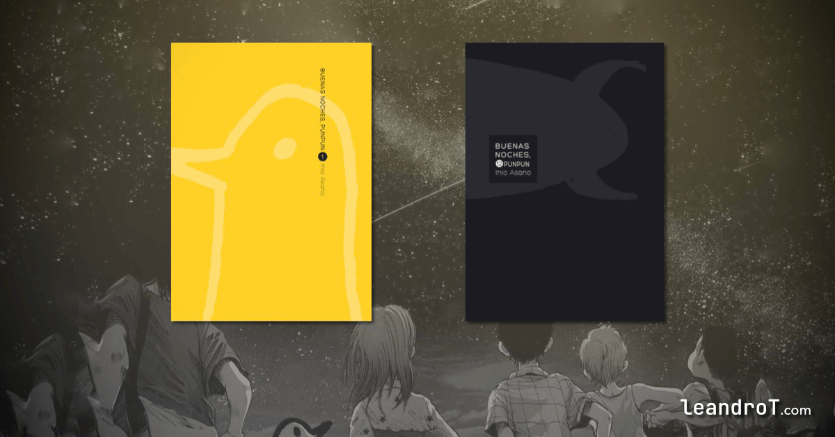 Buenas Noches, Punpun 🐤